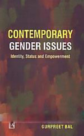 Contemporary Gender Issues: Identity, Status and Empowerment