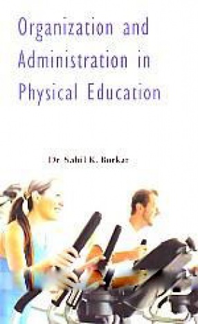 Organization and Administration in Physical Education