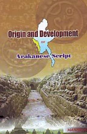 Origin and Development of Arakanese Script