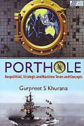 Porthole: Geopolitical, Strategic and Maritime Terms and Concepts