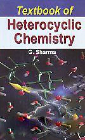 Textbook of Heterocyclic Chemistry