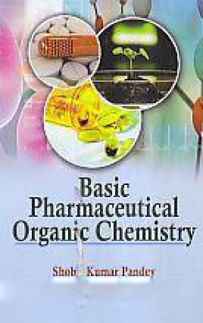 Basic Pharmaceutical Organic Chemistry