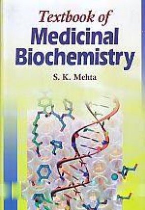 Textbook of Medicinal Biochemistry