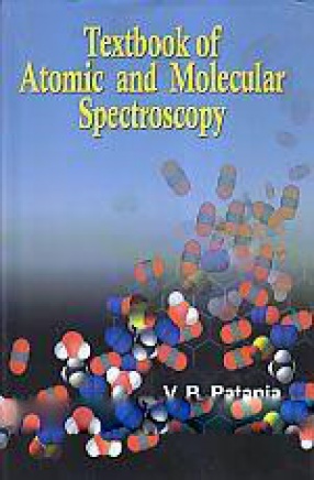 Textbook of Atomic and Molecular Spectroscopy