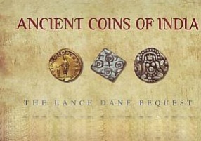 Ancient Coins of India: The Lance Dane Bequest