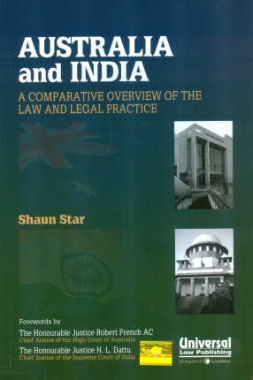 Australia and India: A Comparative Overview of the Law and Legal Practice