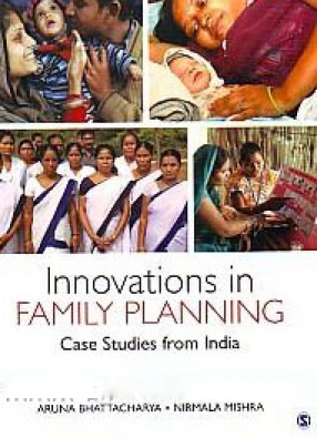 Innovations in Family Planning: Case Studies from India