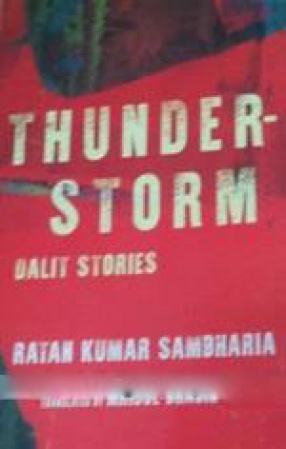 Thunderstorm: Dalit Stories