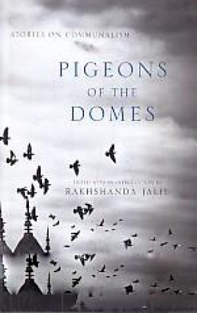 Pigeons of the Domes: Stories on Communalism