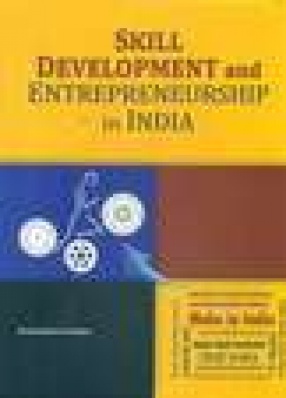 Skill Development and Entrepreneurship in India