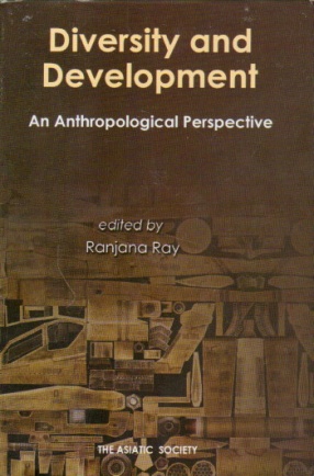 Diversity and Development an Anthropological Perspective