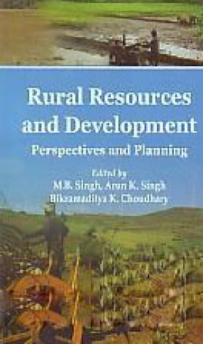 Rural Resources and Development: Perspectives and Planning