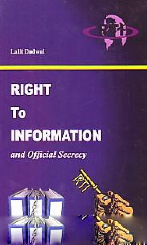 Right to Information and Official Secrecy
