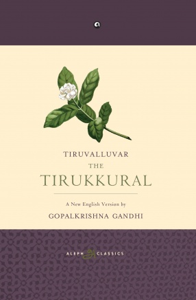 The Tirukkural: A New English Version