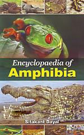 Encyclopaedia of Amphibia (In 2 Volumes)