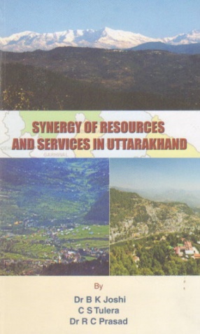 Synergy of Resources and Services in Uttarakhand