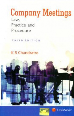 Company Meetings: Law, Practice and Procedure