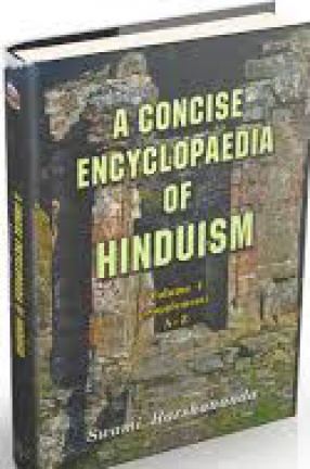 A Concise Encyclopaedia of Hinduism, Volume 4