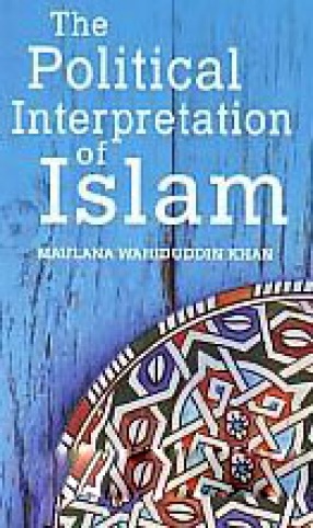 The Political Interpretation of Islam