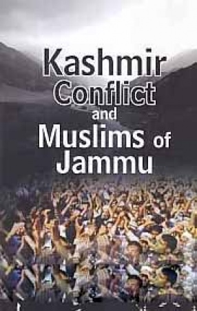 Kashmir Conflict and Muslims of Jammu