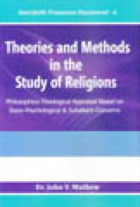 Theories and Methods in the Study of Religions: Philosophico-Theological Appraisal Based on Socio-Psychological and Subaltern Concerns