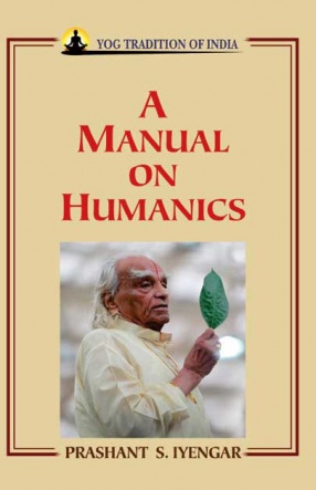 A Manual on Humanics