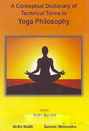 A Conceptual Dictionary of Technical Terms in Yoga Philosophy