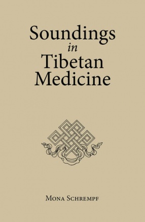 Soundings in Tibetan Medicine