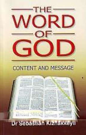 The Word of God: Content and Message