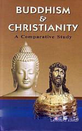 Buddhism & Christianity: A Comparative Study