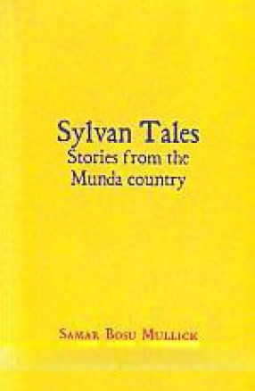 Sylvan Tales: Stories from the Munda Country