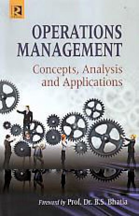 Operations Management: Concepts, Analysis and Applications