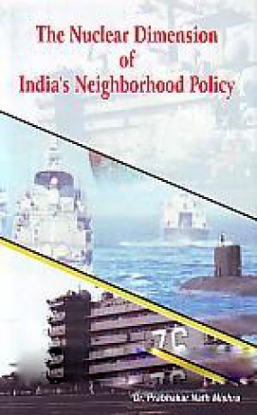 The Nuclear Dimension of India's Neighbourhood Policy