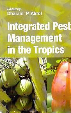 Integrated Pest Management in the Tropics (In 2 Volumes)