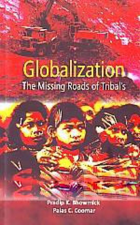 Globalisation: The Missing Roads of Tribal