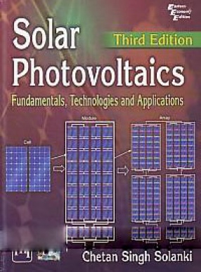 Solar Photovoltaics: Fundamentals, Technologies and Applications