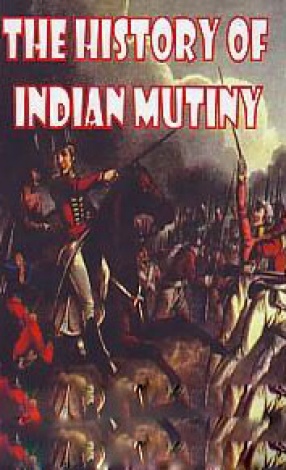 The History of Indian Mutiny