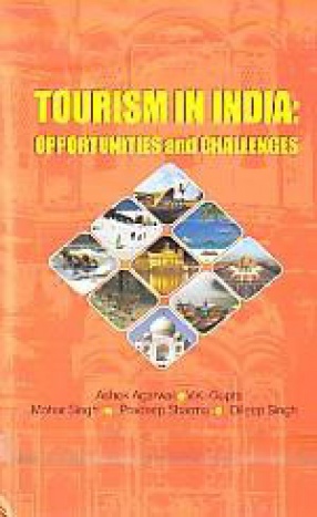 Tourism in India: Opportunities and Challenges