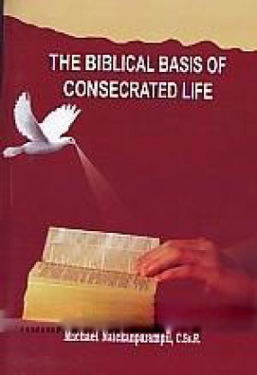 The Biblical Basis of Consecrated Life