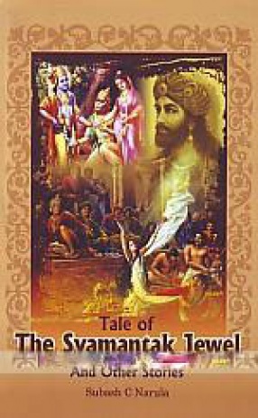 Tale of the Syamantak Jewel and Other Stories
