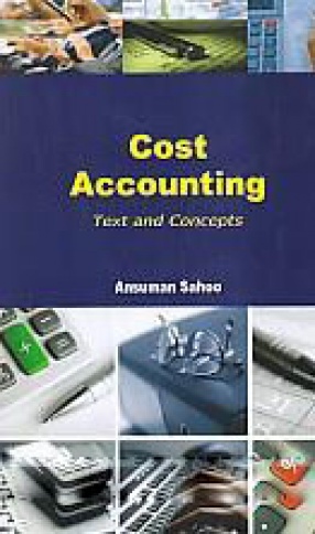 Cost Accounting: Text and Concepts