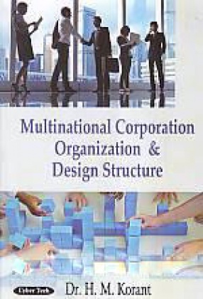 Multinational Corporation Organization & Design Structure