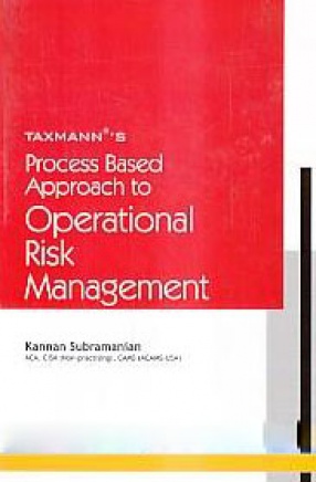 Taxmann's Process Based Approach to Operational Risk Management
