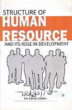 Structure of Human Resource and Its Role in Development