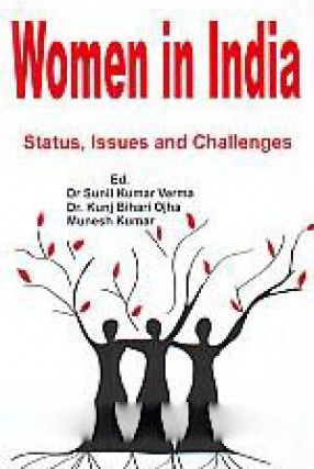 Women in India: Status, Issues and Challenges