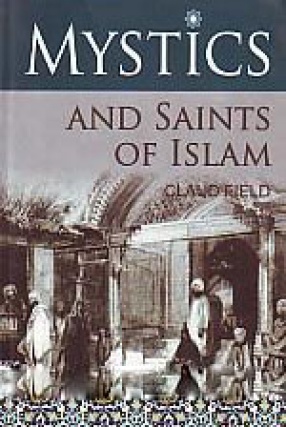 Mystics and Saints of Islam