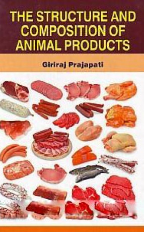 The Structure and Composition of Animal Products