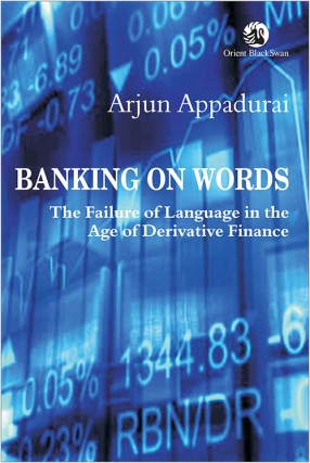 Banking on Words: The Failure of Language in the Age of Derivative Finance