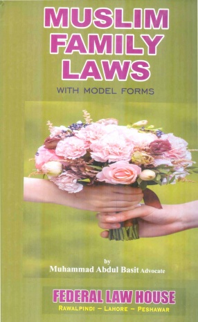 Muslim Family Laws with Model Forms