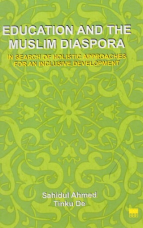 Education and the Muslim Diaspora in Search of Holistic Approaches for an Inclusive Development